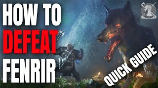 How to DEFEAT FENRIR  Assassins Creed Valhalla Quick Guide [upl. by Cello]