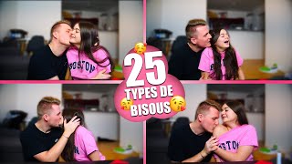 25 TYPES DE BISOUS [upl. by Haase]