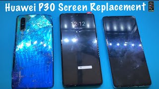 Huawei P30 Screen Replacement [upl. by Ednargel]