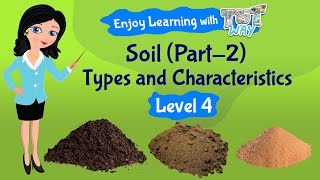 Types of Soil For Kids Science  TutWay [upl. by Migeon]