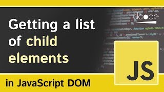 ParentNodechildren Property  Javascript DOM Tutorial For Beginners [upl. by Elleda]