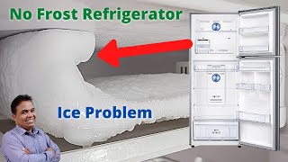 No Frost Refrigerator Ice Problem amp Freezing Up  Refrigerator Ice Problem  Fridge Ice Problem Fix [upl. by Sakram29]