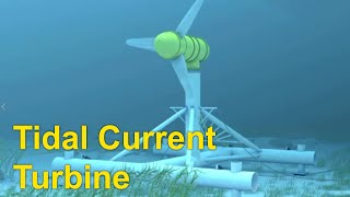 Ocean Energy  Tidal Current Turbine [upl. by Zachery]