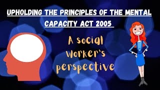 Things to look out for around the misuse of the Mental Capacity Act 2005 [upl. by Morell921]