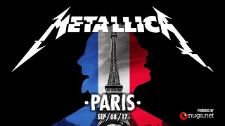 Metallica Live in Paris France  September 8 2017 Full Concert [upl. by Ulrike22]