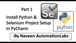 Selenium WebDriver With Python  Installation amp First Code  Part 1 [upl. by Killie]