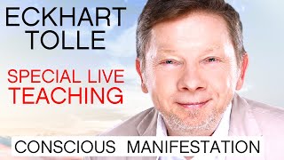 Eckhart Tolle Special Live Teaching  Conscious Manifestation [upl. by Atiuqehc]