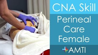 Perineal Care Female  CNA State Board Exam Skill [upl. by Lrak705]