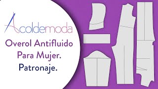 Patronaje de un OVEROL ANTIFLUIDO FEMENINO DIY [upl. by Anrahc]