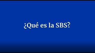 ¿Qué es la SBS [upl. by Retsehc]