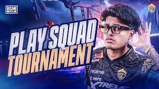 PLAY SQUAD TOURNAMENT  JONATHAN IS BACK  BGMI [upl. by Levitus]