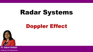 Radar Systems  Doppler Effect [upl. by Fonseca]