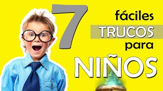 7 Trucos de Magia FÁCILES para Niños [upl. by Fridell]