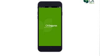 App CA Seguros  Tutorial [upl. by Nirad]