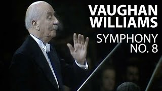 Ralph Vaughan Williams  Symphony No 8 in D Minor [upl. by Nov]