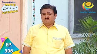 Taarak Mehta Ka Ooltah Chashmah  Episode 306  Full Episode [upl. by Ajup401]