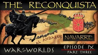 The Reconquista  Part 3 History of Navarre [upl. by Raphael981]