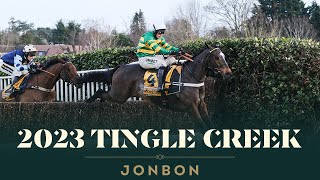 JONBON WINS THE BETFAIR TINGLE CREEK IN DETERMINED STYLE AT SANDOWN PARK [upl. by Springer]