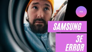 How To Fix Samsung Washing Machine 3E error [upl. by God]