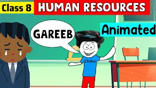 Human Resources Class 8  class 8 geography chapter 6  class 8 human resources [upl. by Armalda]