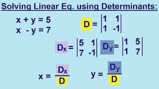 Algebra  Solving Linear Equations using Determinants 13 [upl. by Eiznik]