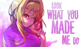 Nightcore  Look What You Made Me Do Lyrics [upl. by Aivitnahs]