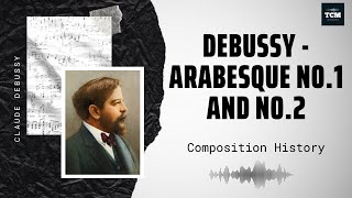 Debussy  Arabesque No1 and No2 [upl. by Scheld]