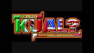 Lo Mejor De Grupo Kual mix [upl. by Lennie]