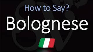 How to Pronounce Bolognese Sauce CORRECTLY English Italian Pronunciation [upl. by Hardan]