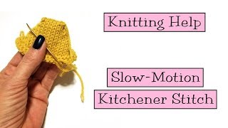 Knitting Help  Slow Motion Kitchener Stitch [upl. by Aket]