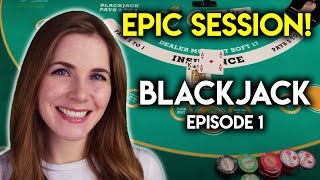 AWESOME BLACKJACK SESSION HUGE HITS Episode 1 [upl. by Milda523]