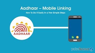 How to Link Your Mobile Number with Aadhaar  Paisabazaarcom [upl. by Ttevi827]