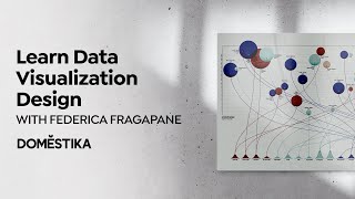 LEARN DATA VISUALIZATION and INFORMATION DESIGN  A Course by Federica Fragapane  Domestika English [upl. by Enitsenre]