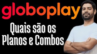 GLOBOPLAY  Planos e Combos [upl. by Dorothea]