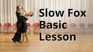 Slow Foxtrot Basic Lesson  Ballroom Dance [upl. by Roddy]