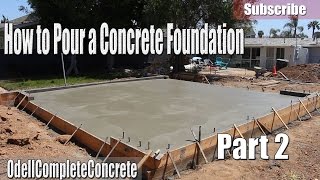 How to Pour a Concrete Foundation For Garages Houses Room Editions Etc Part 2 [upl. by Annadroj]