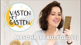 VASTEN MET GASTEN 4 MASCHA BEAUTYGLOSS [upl. by Aohk]