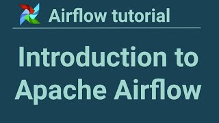 Airflow tutorial 1 Introduction to Apache Airflow [upl. by Sicular]