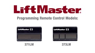 How to Program LiftMasters 371LM and 373LM Remote Controls to a Garage Door Opener [upl. by Weingarten]