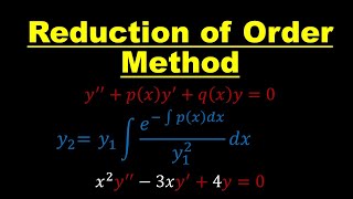 Lecture 17 Reduction of Order Method  Differential Equations [upl. by Tennos846]