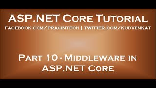 Middleware in ASP NET Core [upl. by Olegnalehcim203]