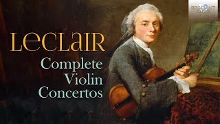 Leclair Complete Violin Concertos [upl. by Enneibaf]