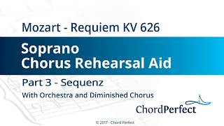 Mozarts Requiem Part 3  Sequenz  Soprano Chorus Rehearsal Aid [upl. by Olsen]