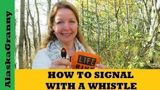 How To Signal With A WhistleCall Emergency Help With A WhistlePrepping Survival Skill [upl. by Ahsiekit]