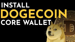 Dogecoin CORE Wallet For Windows 2021  Doge Coin Wallet [upl. by Ormand]