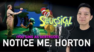 Notice Me Horton Horton Part Only  Karaoke  Seussical [upl. by Naimad]