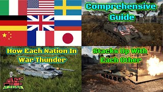 Complete Tank Nations Guide For Every Nation  Which Nation Should You Choose War Thunder [upl. by Nadda790]