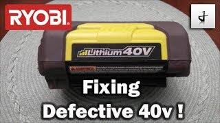 40v Ryobi Battery Defective Lets Fix it [upl. by Strage]