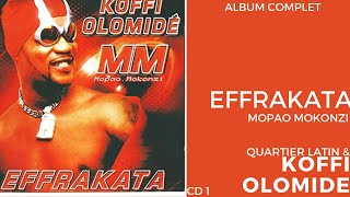 Koffi Olomide amp Quartier Latin  Effrakata Mopao Mokonzi DISC 1  Album Complet 2001 [upl. by Abihsot]