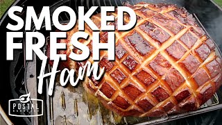 Smoked Fresh Ham Recipe  How to Smoke Ham on the BBQ [upl. by Trask]